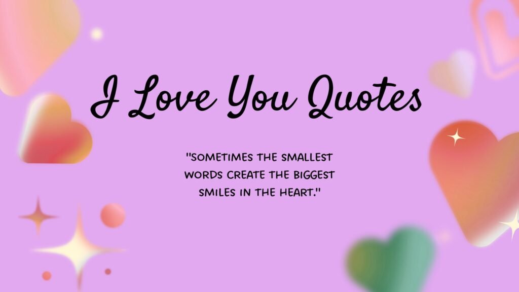 Cute I Love You Quotes