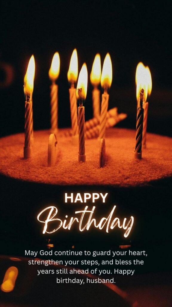 Faith-Filled Birthday Blessings and Prayers for Husband