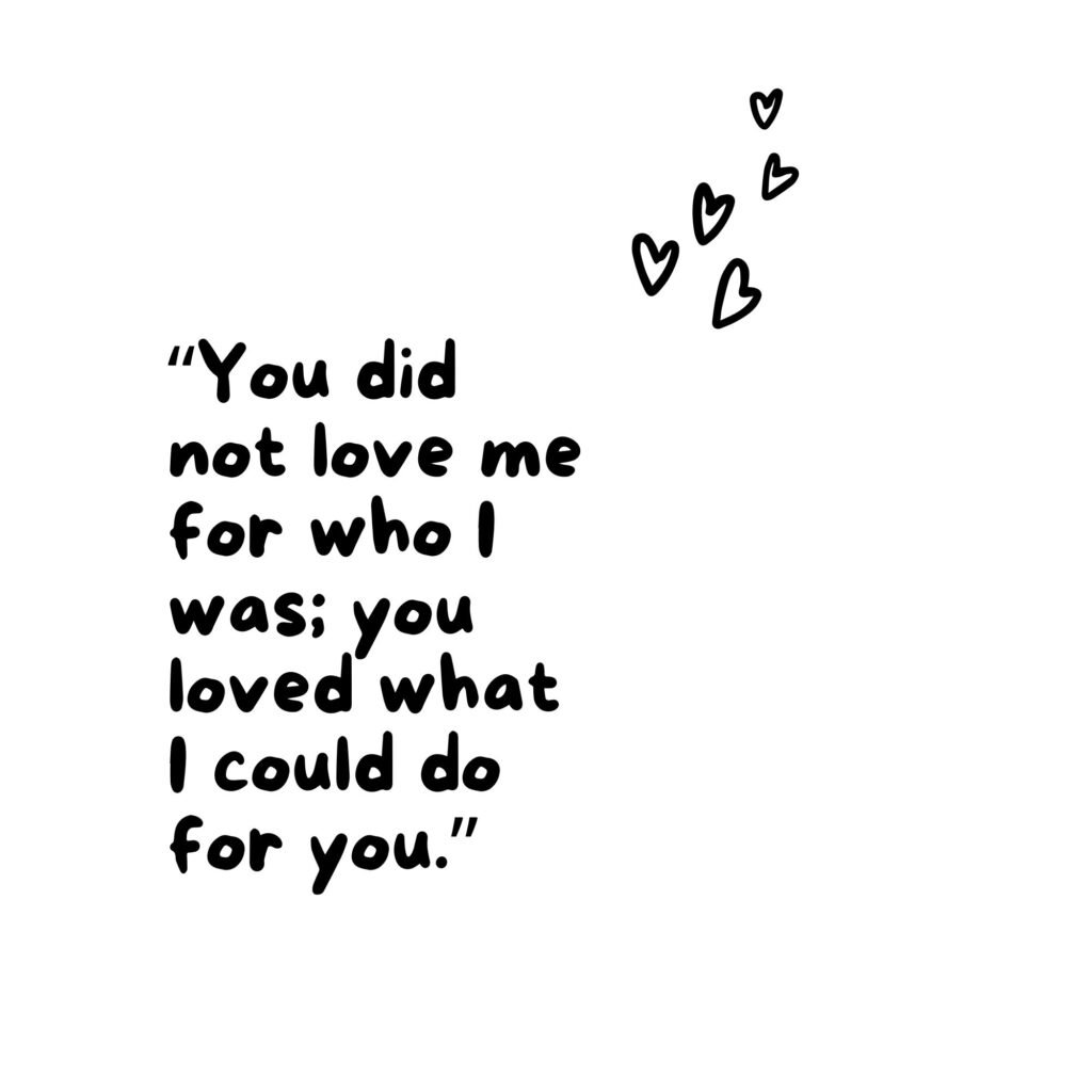Fake Love Quotes for Someone Who Used You