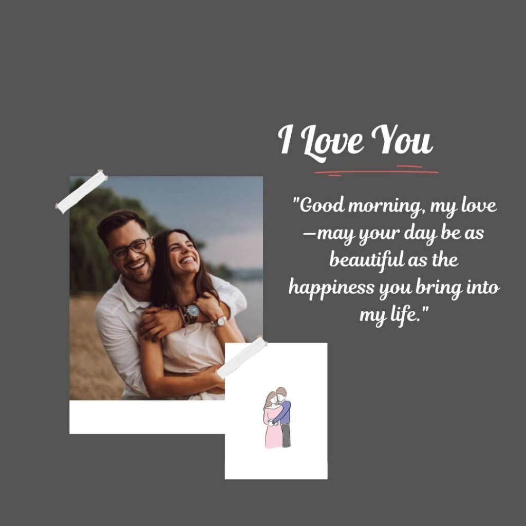 Good Morning I Love You Quotes for Her