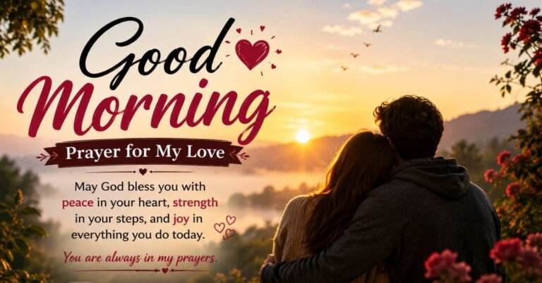 Good Morning Prayer for My Love