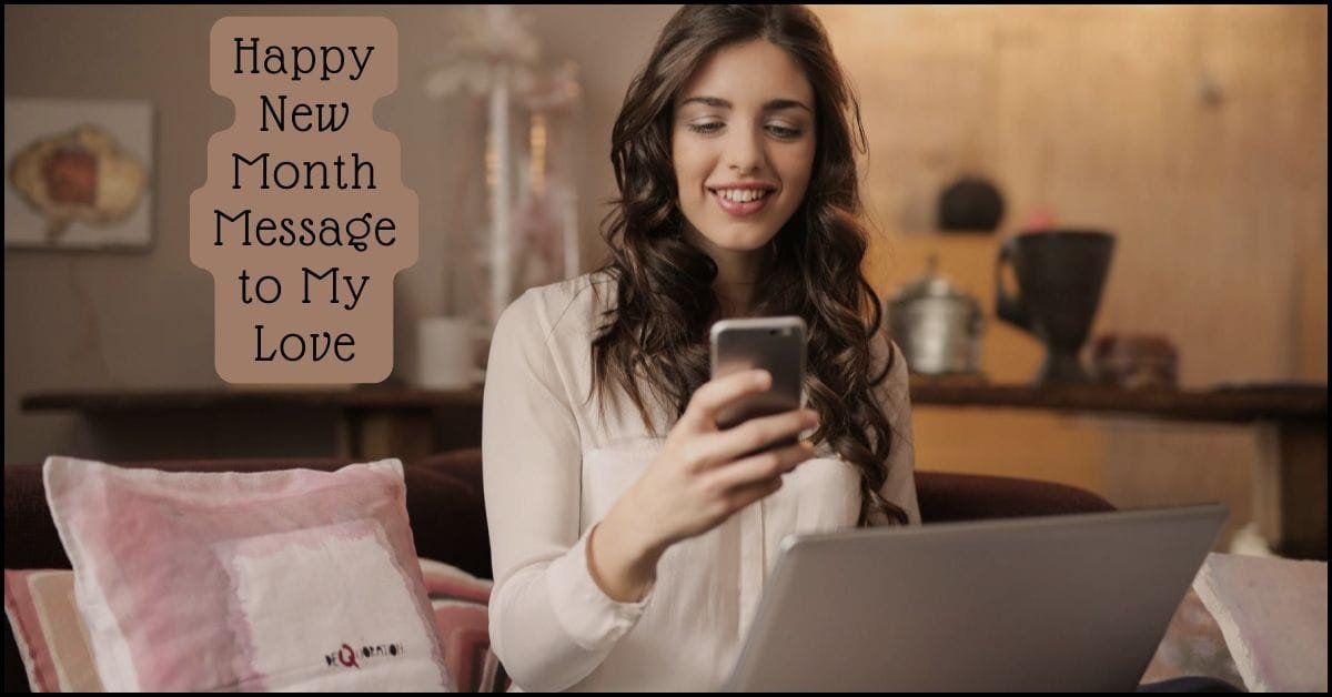 Happy New Month Message to My Love
