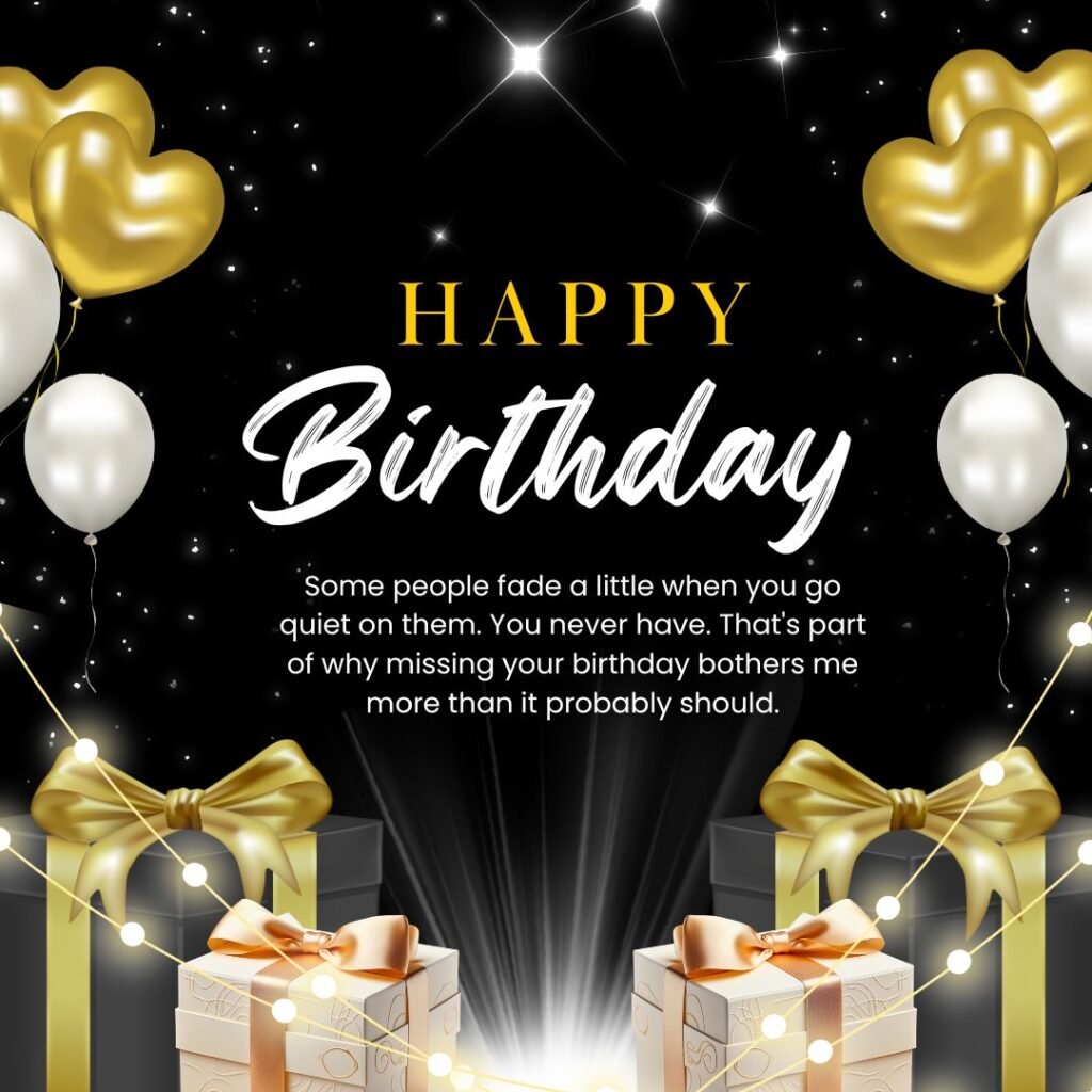 Heart-Touching Belated Birthday Wishes