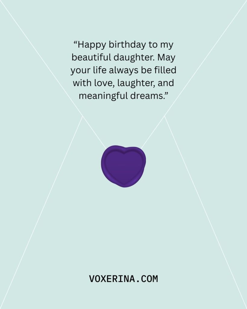 I Love You Daughter Quotes for a Birthday