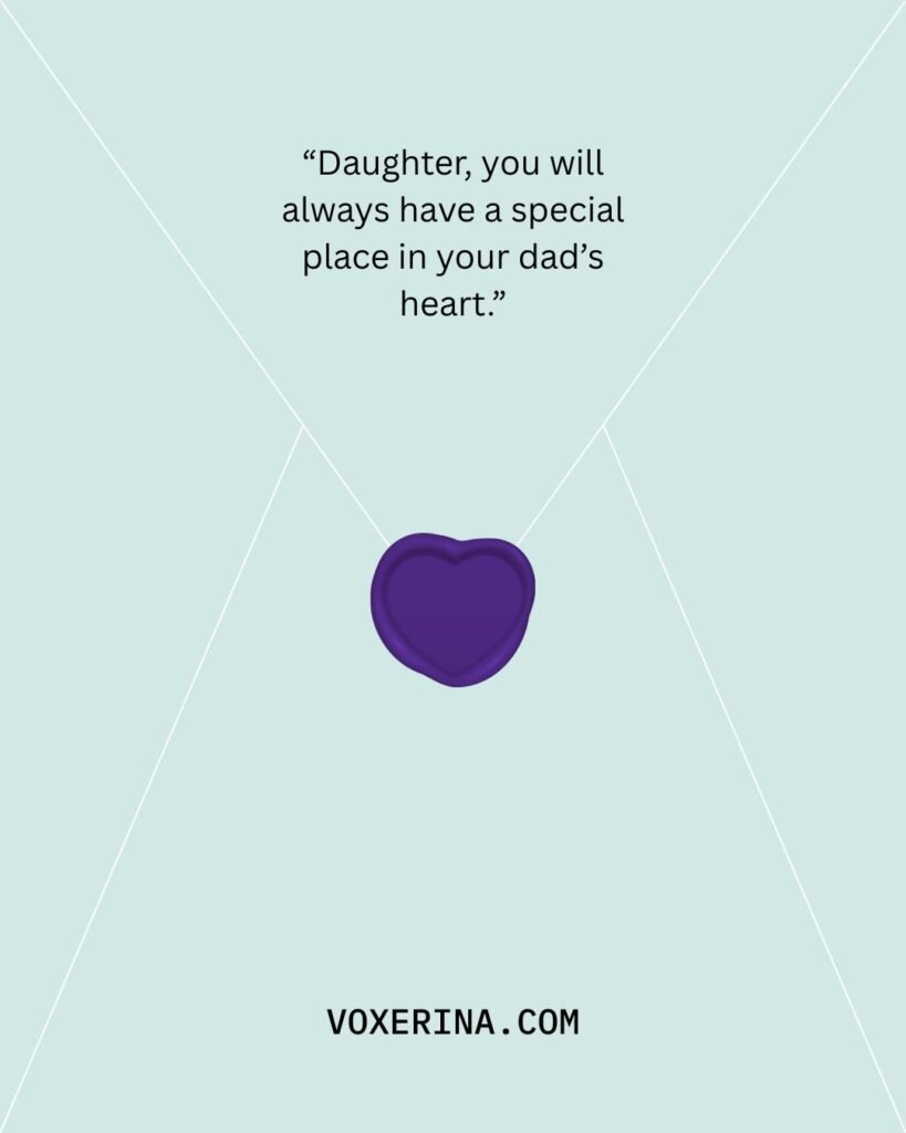 I Love You Daughter Quotes from Dad