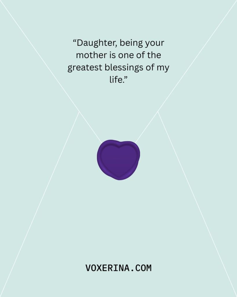 I Love You Daughter Quotes from Mom