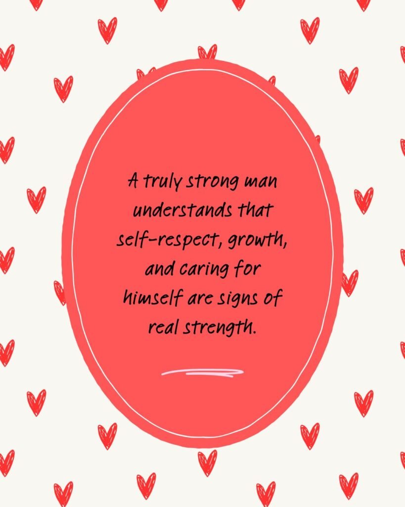 Self Love Quotes for Men