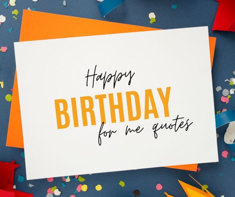 happy birthday for me quotes
