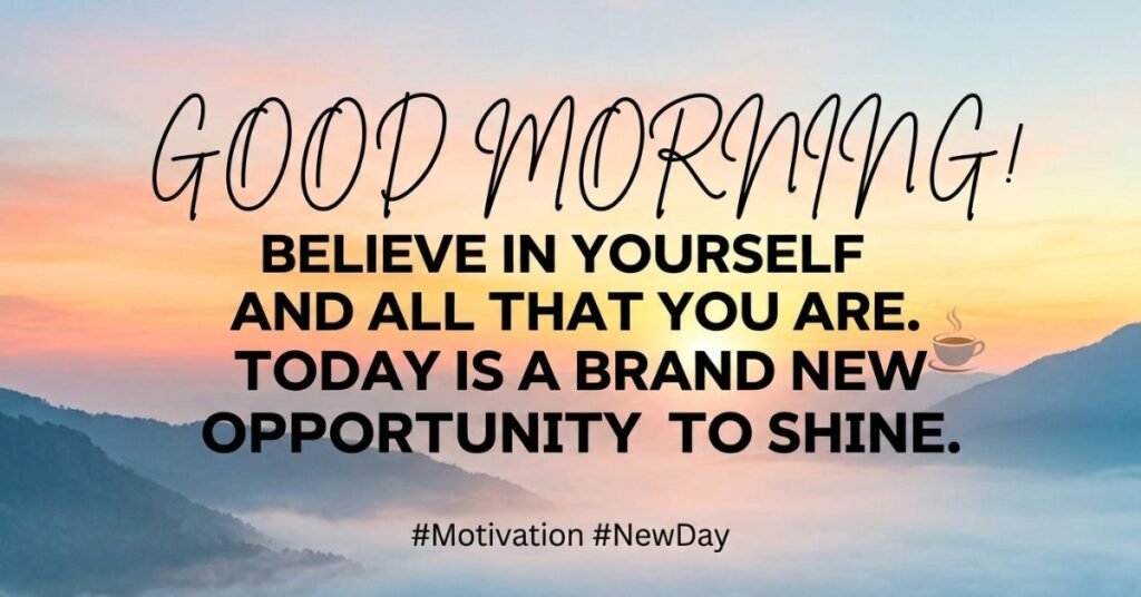 Good Morning Motivational Quote