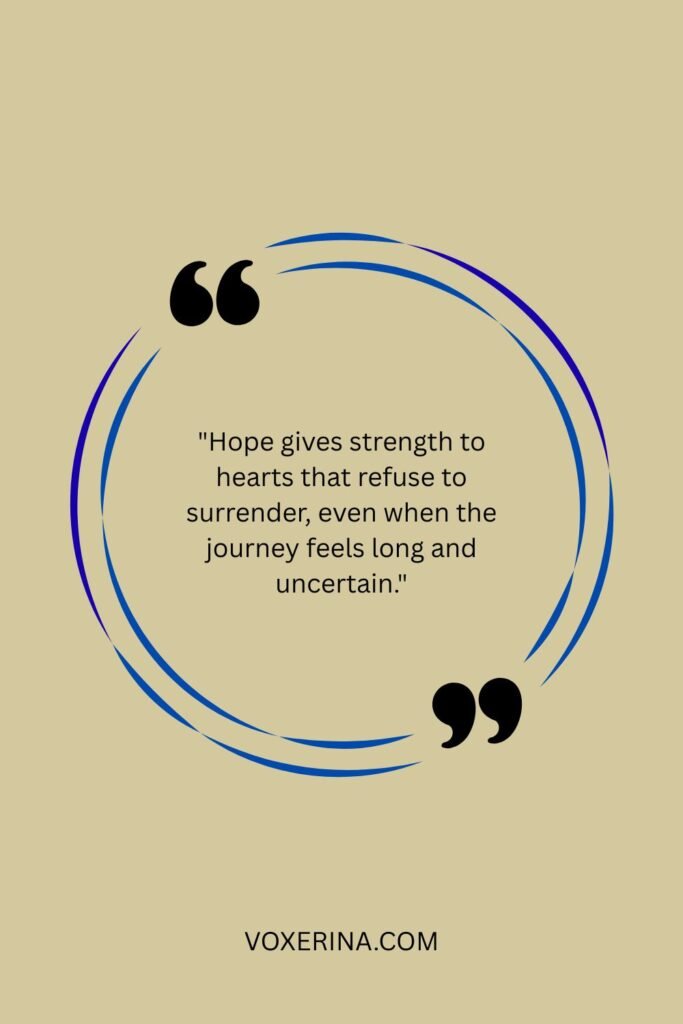 Hope and Strength Quotes
