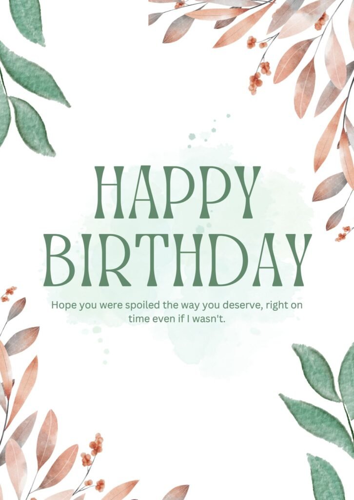Sweet Belated Birthday Messages